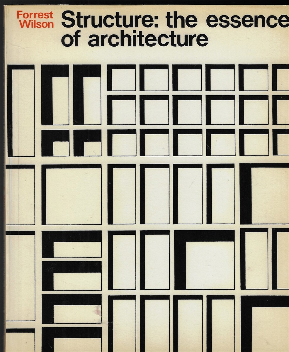 Structure: the essence of architecture