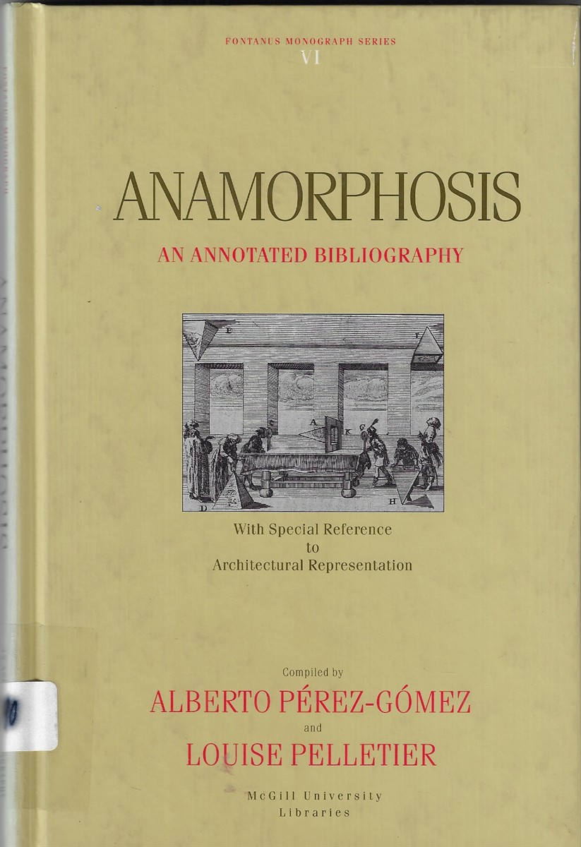 Anamorphosis An Annotated Bibliography : Volume 6