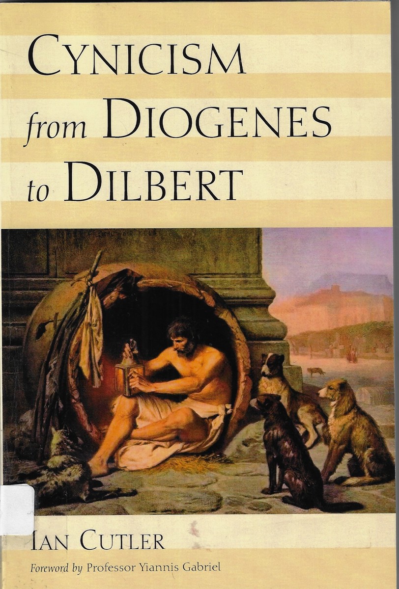 Cynicism from Diogenes to Dilbert