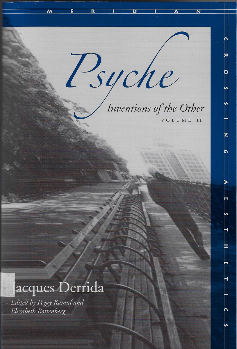Psyche Inventions of the Other, Volume II