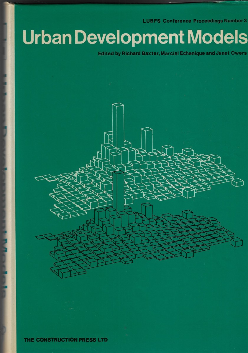 Urban Development Models LUBFS Conference Proceedings Number 3