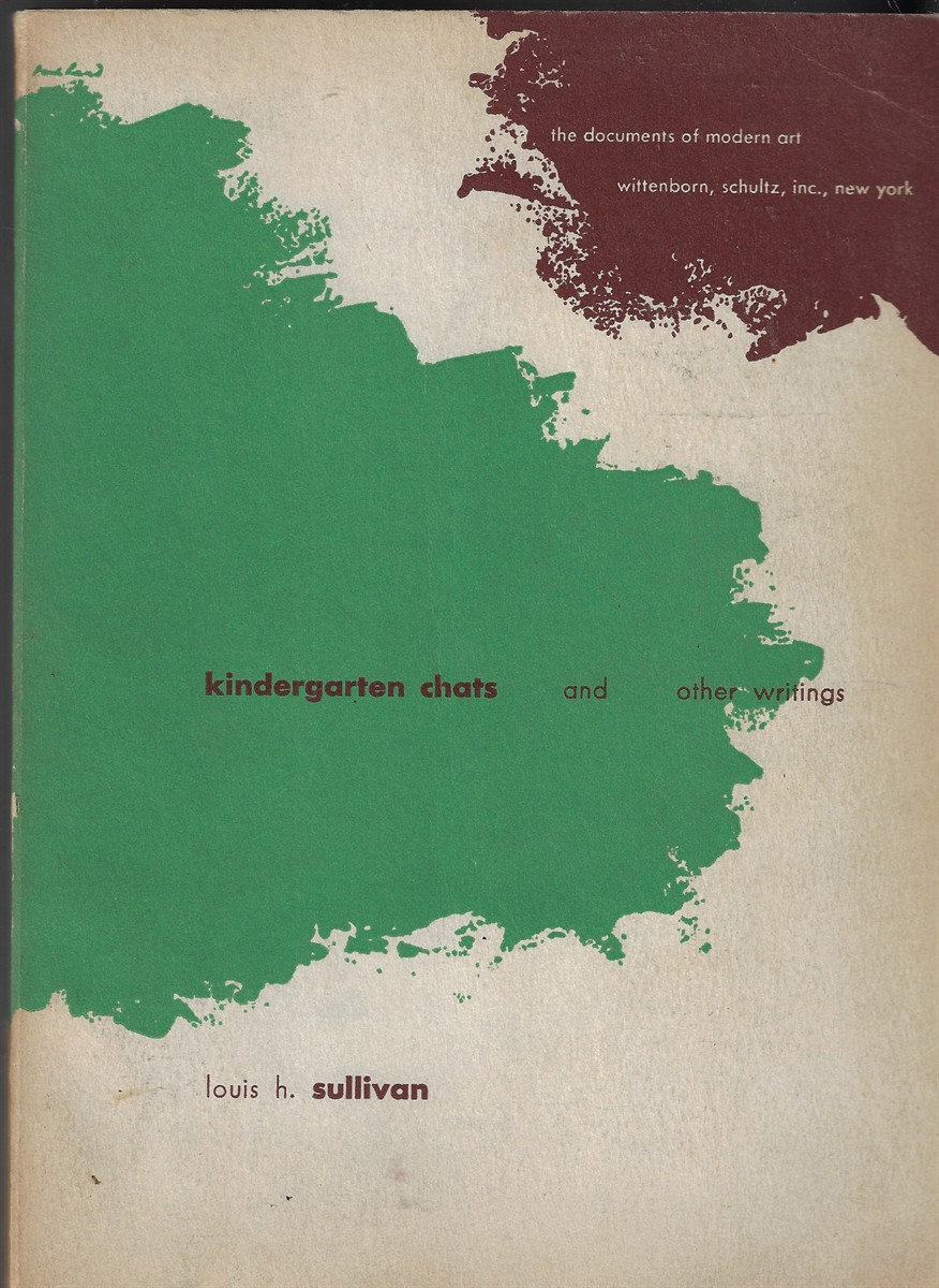 Kindergarten Chats And Other Writings