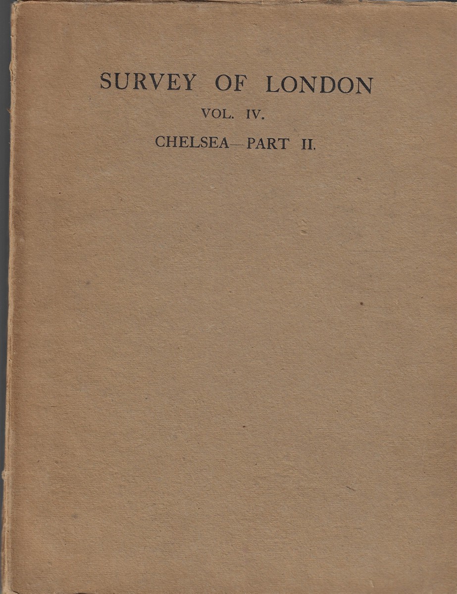 Survey of London The Parish of Chelsea (Part II)