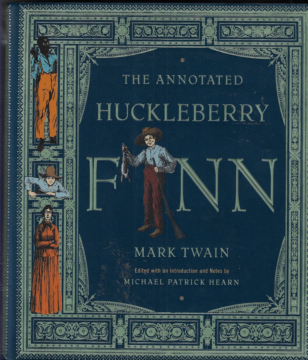 The Annotated Huckleberry Finn Adventures of Huckleberry Finn, Tom Sawyer's Comrade