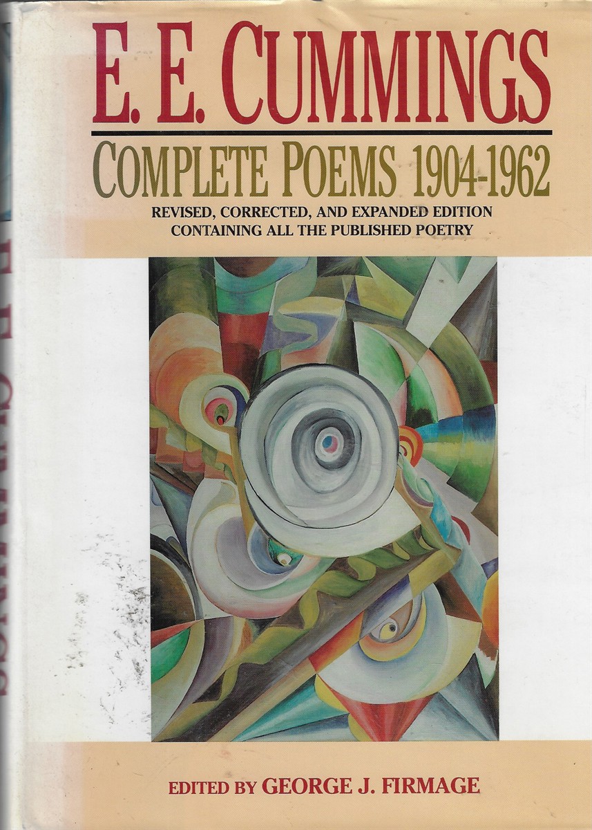 E. E. Cummings Complete Poems, 19041962