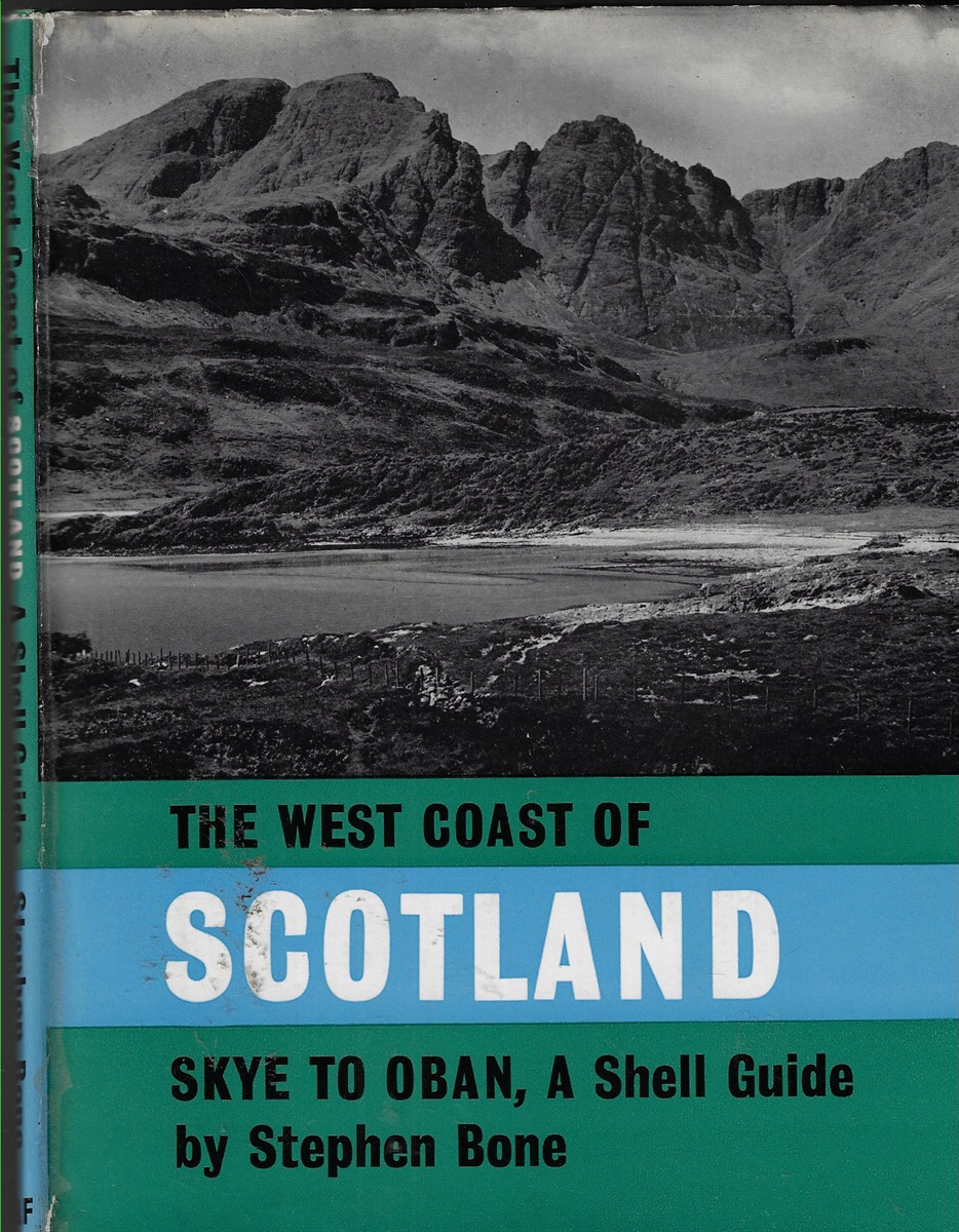 The West Coast of Scotland - Skye to Oban A Shell Guide