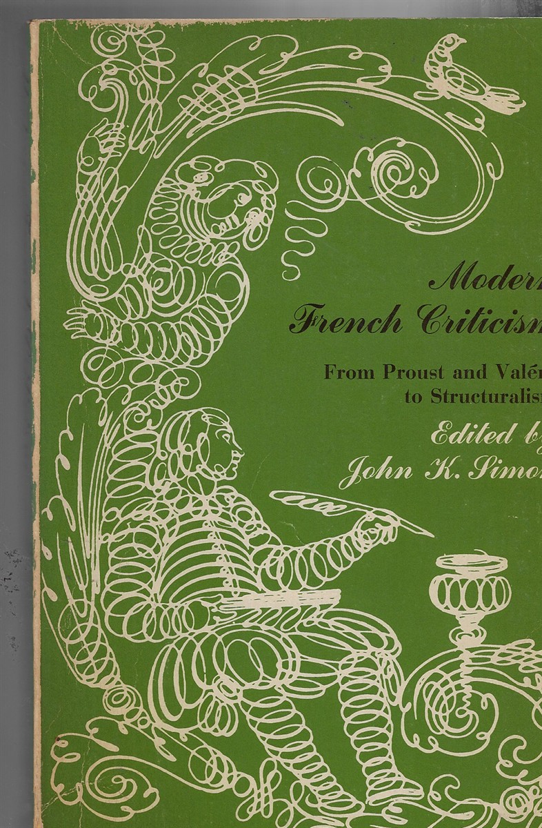 Modern French Criticism From Proust and Valery to Structuralism
