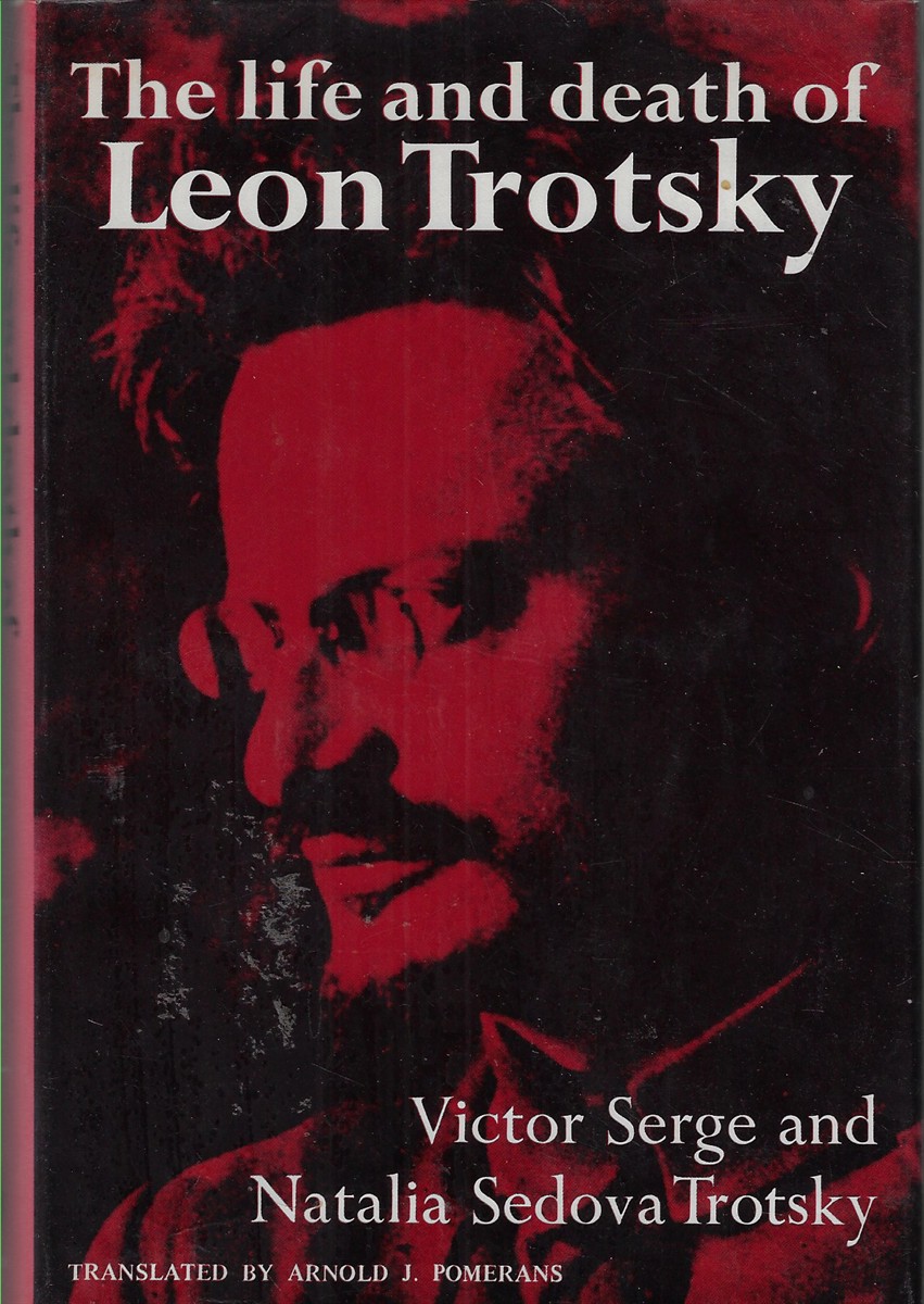 The Life and Death of Leon Trotsky