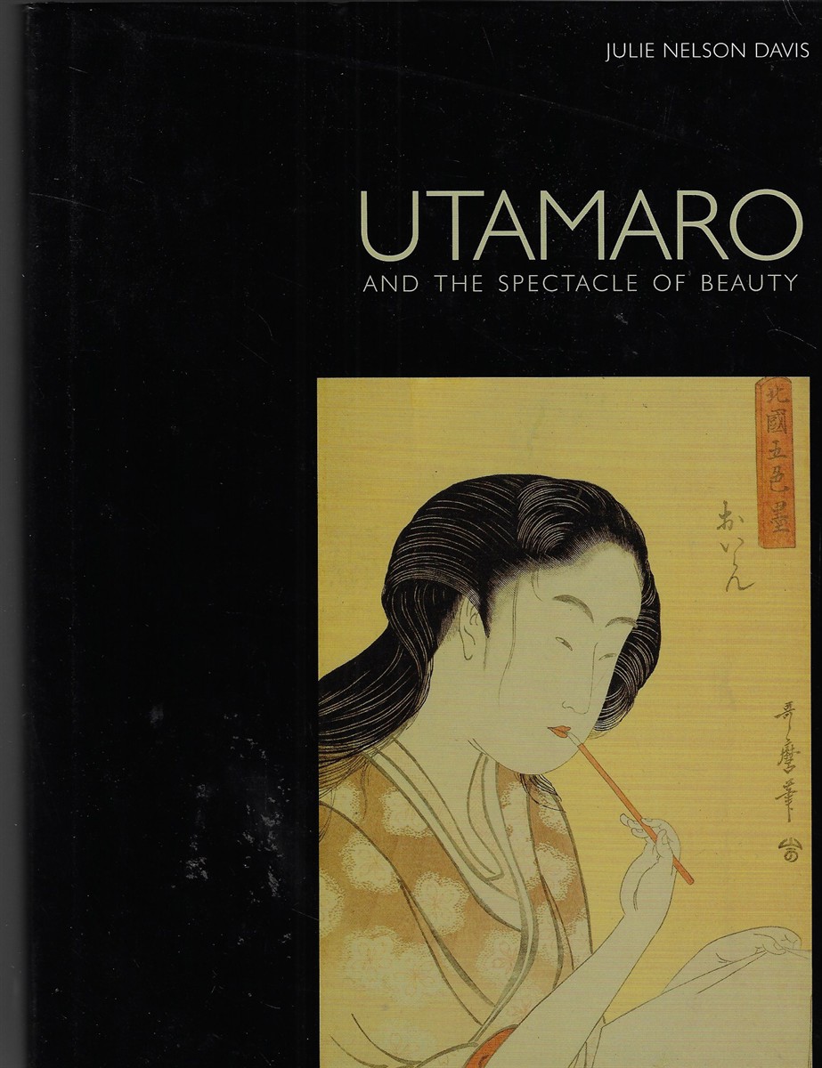 Utamaro And the Spectacle of Beauty