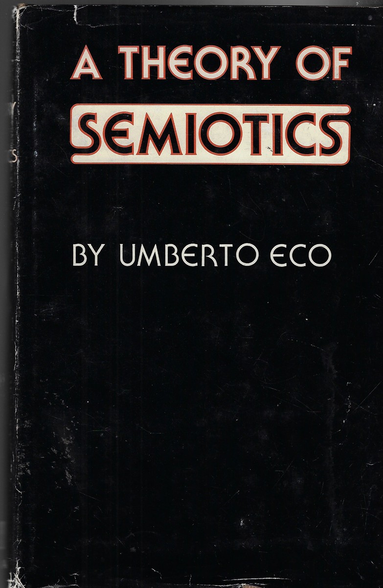 A Theory of Semiotics