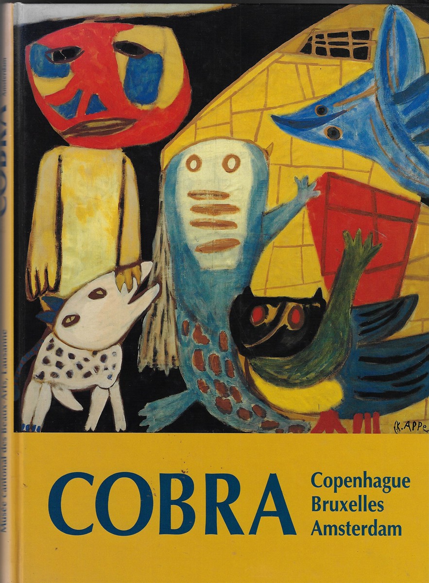 Cobra Art Experimental 1948-1951