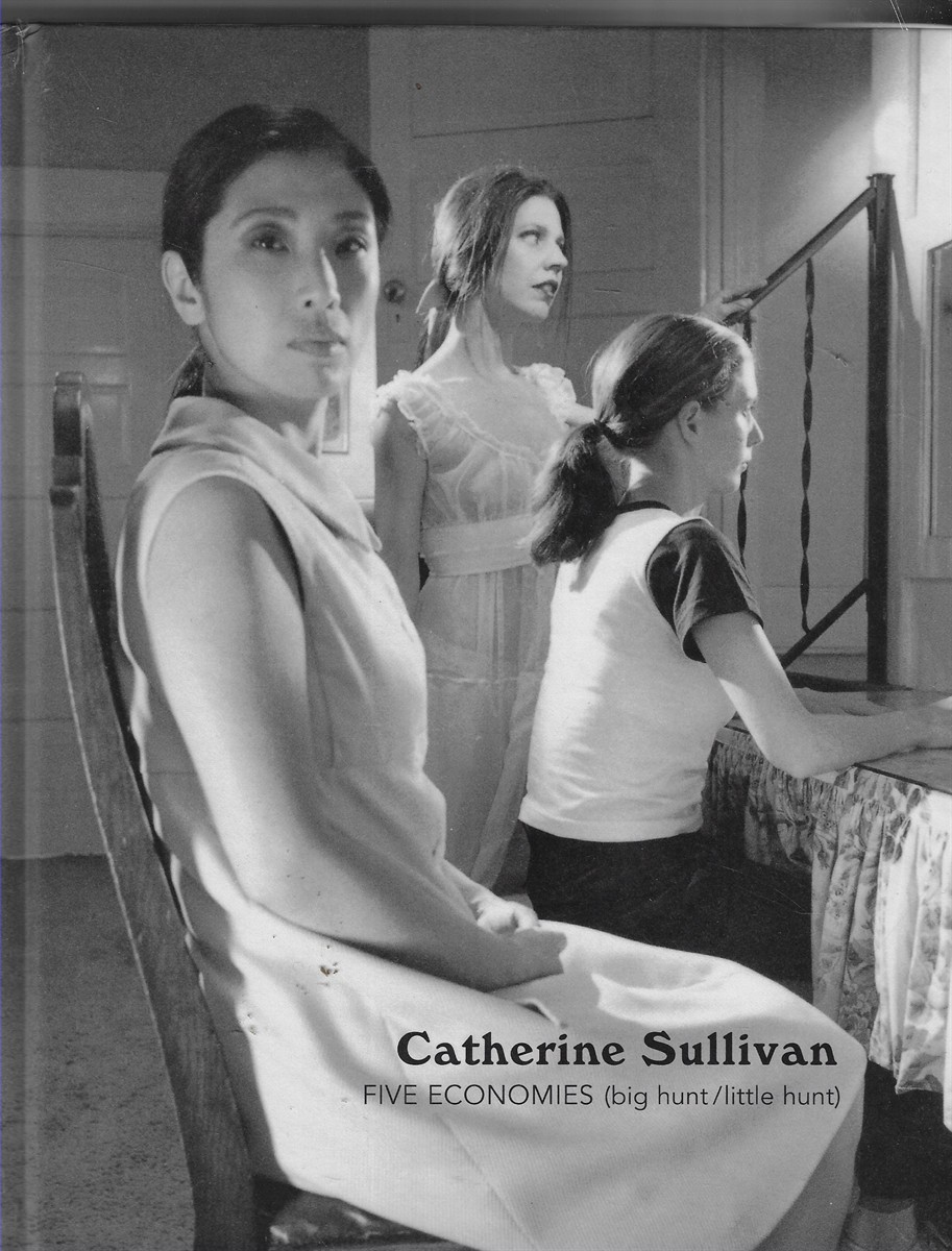 Catherine Sullivan Five Economies