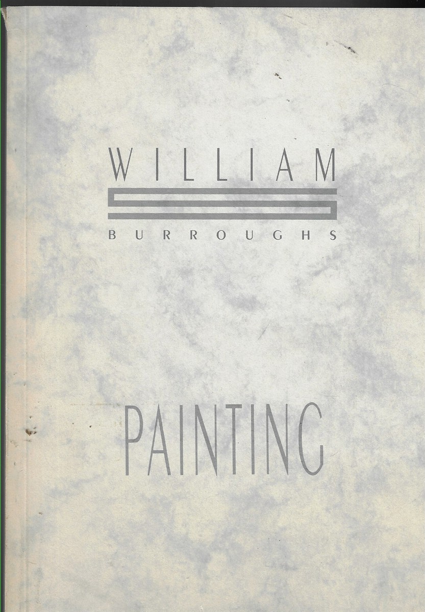 William Burroughs Painting, Suzanne Biederberg / October Gallery