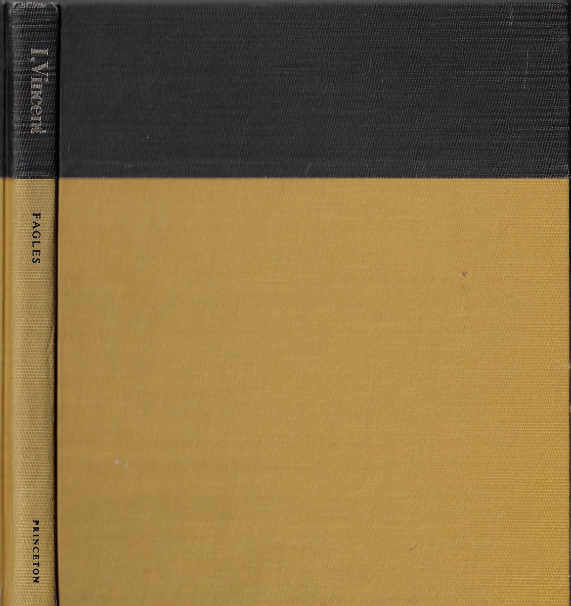 I, Vincent Poems from the Pictures of Van Gogh