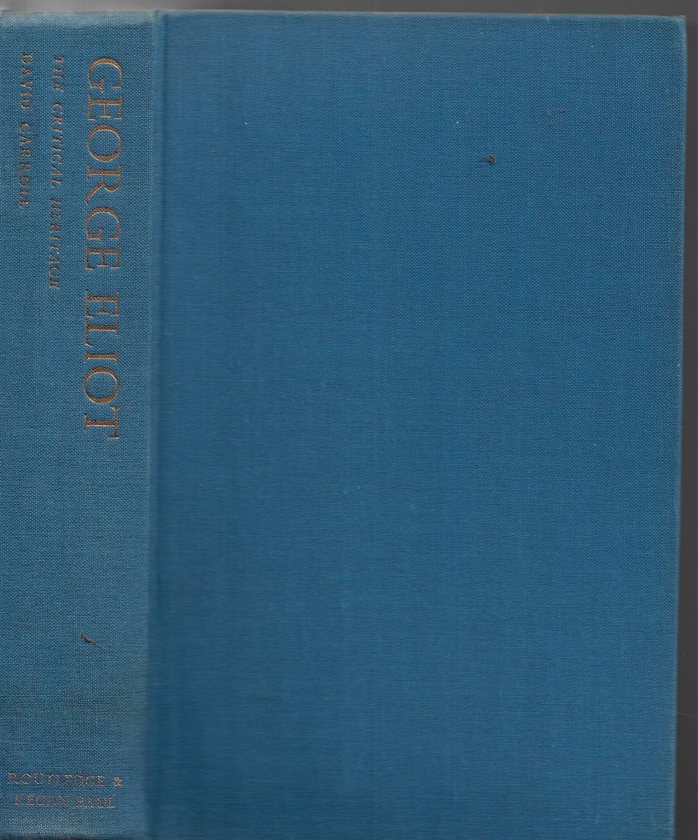 George Eliot The Critical Heritage
