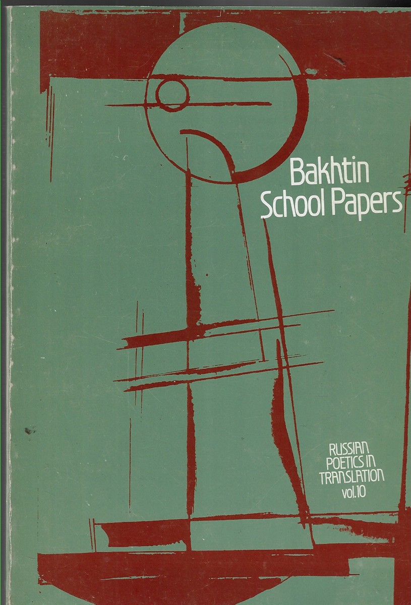 Bakhtin School Papers