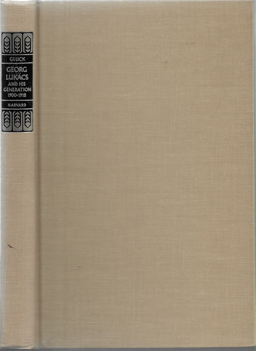 Georg Lukacs & His Generation 19001918