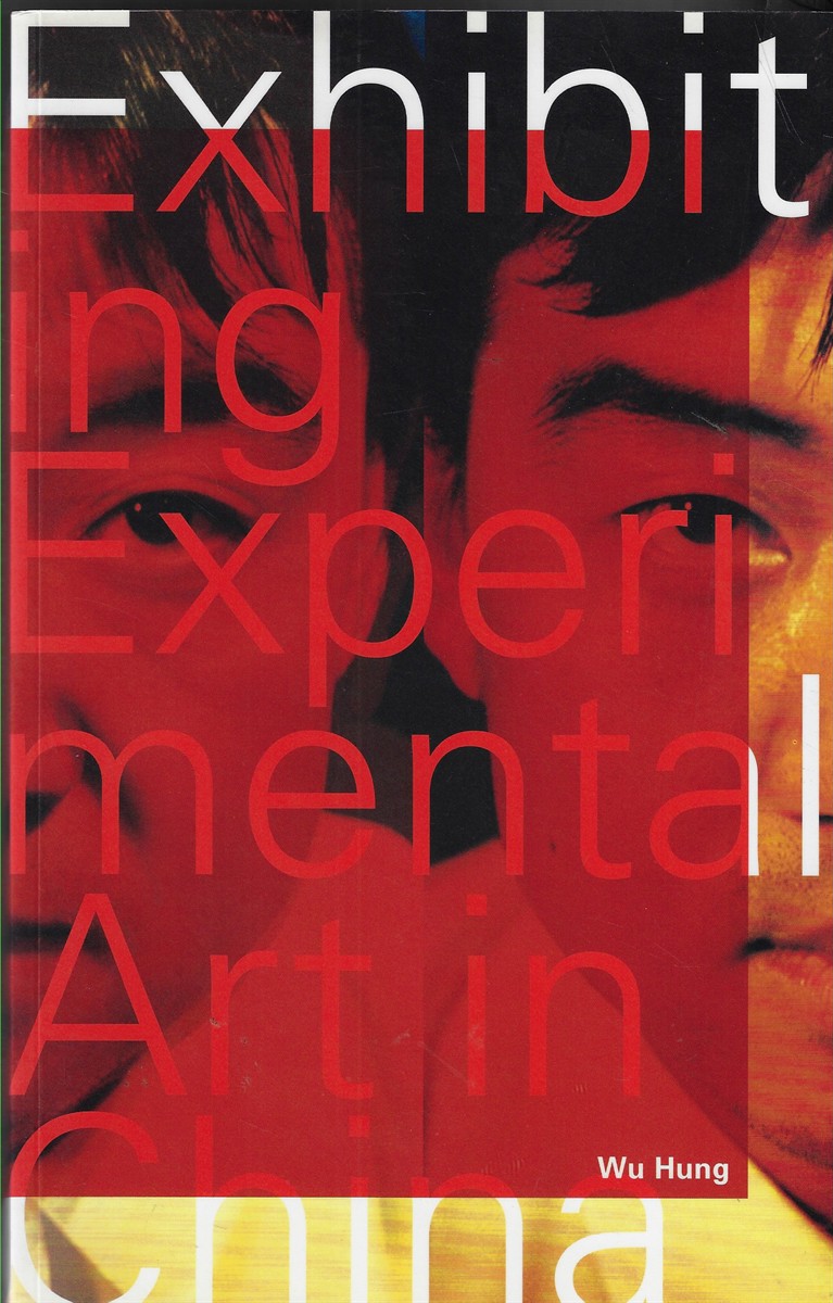 Exhibiting Experimental Art in China [Signed]