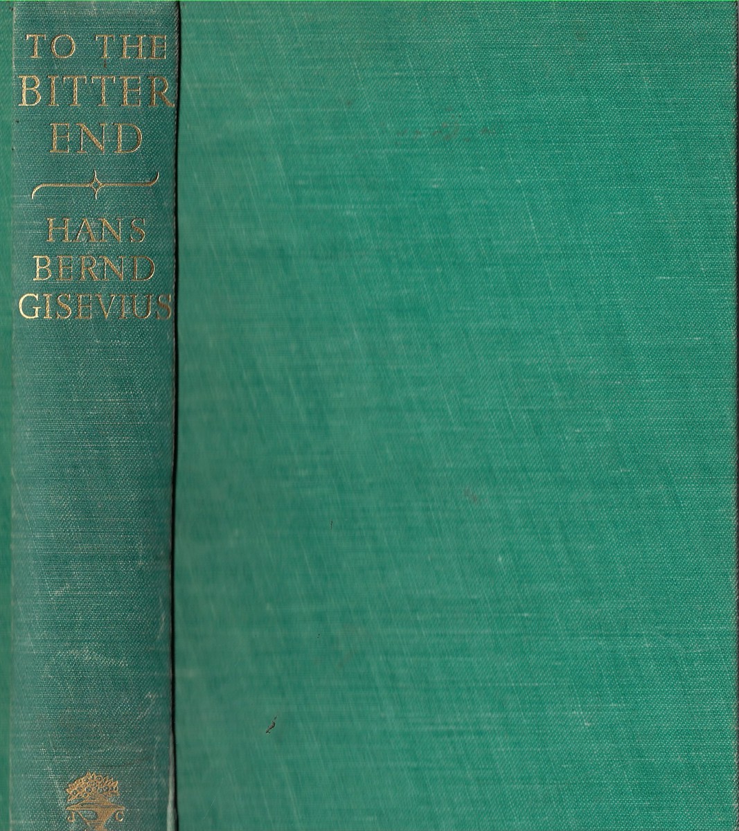 To the Bitter End Introduction by Allen W. Dulles