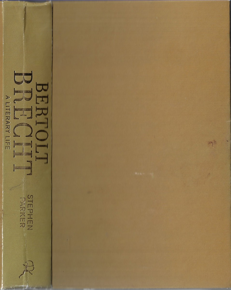 Bertolt Brecht A Literary Life