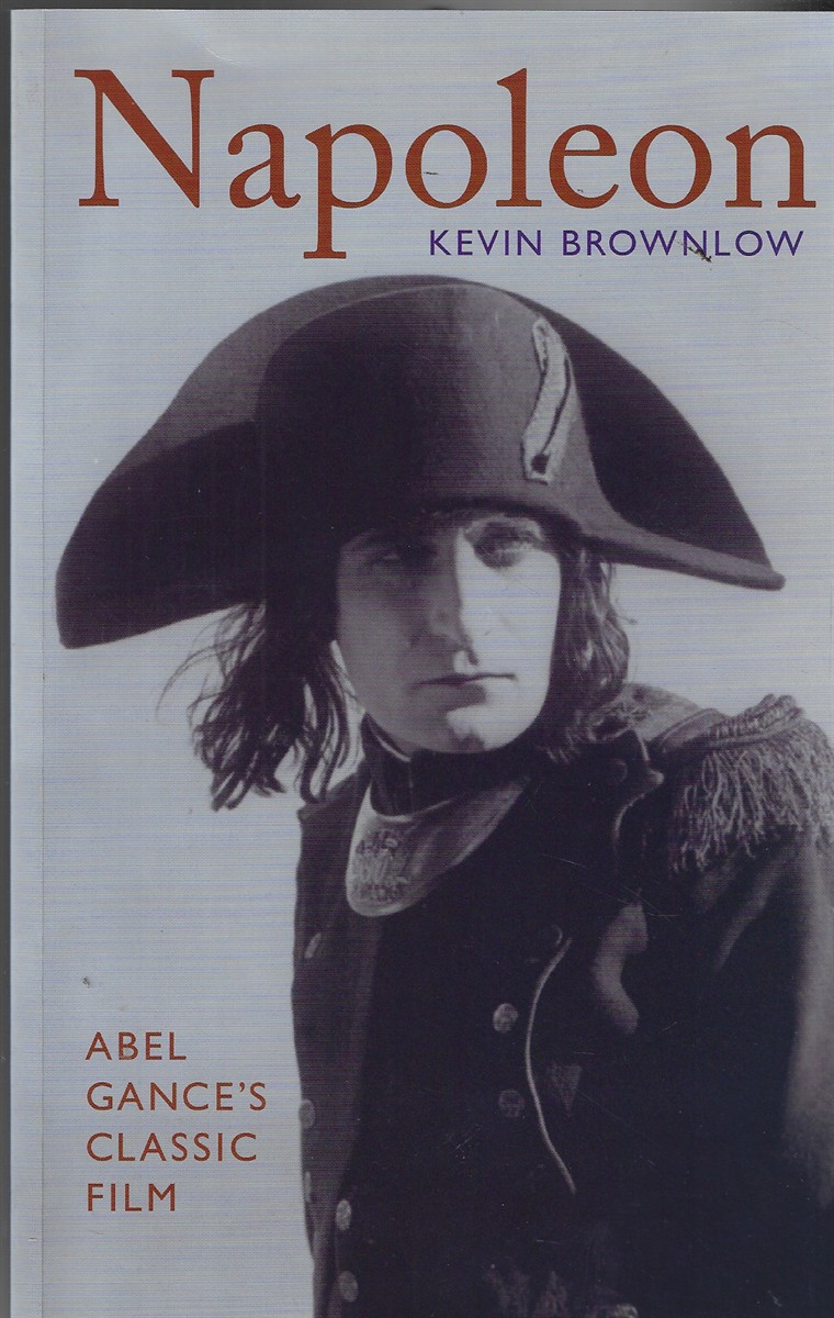 Napoleon [Signed] Abel Gance's Classic Film