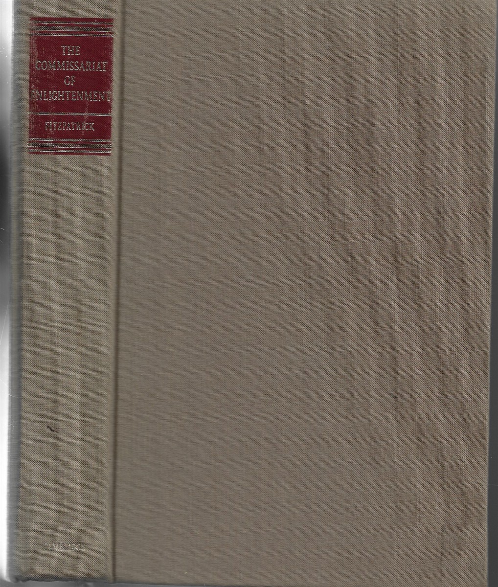 The Commissariat of Enlightenment Soviet Organisation of Education and the Arts Under Lunacharsky October 1917-1921
