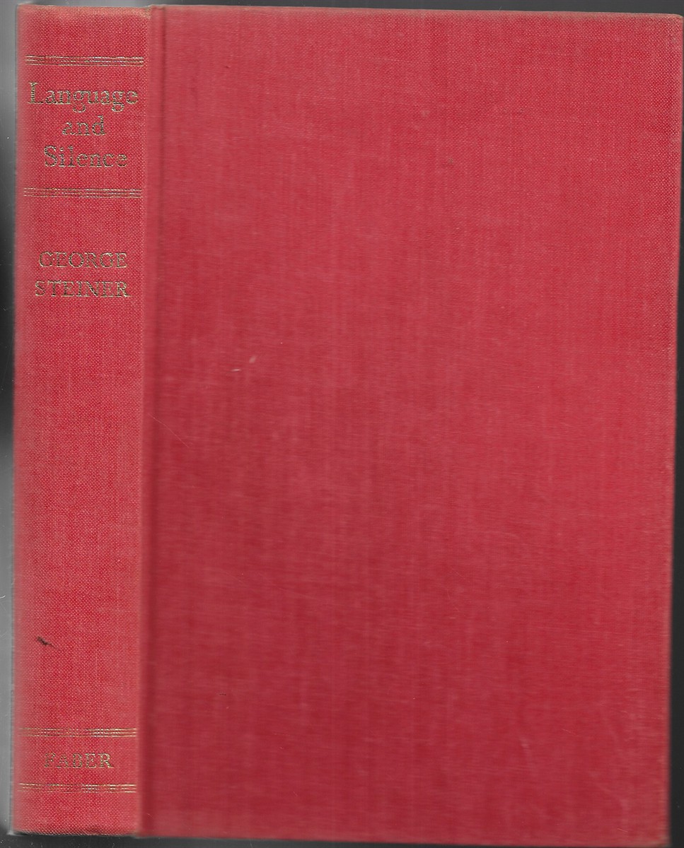 Language and Silence Essays 1958-1966