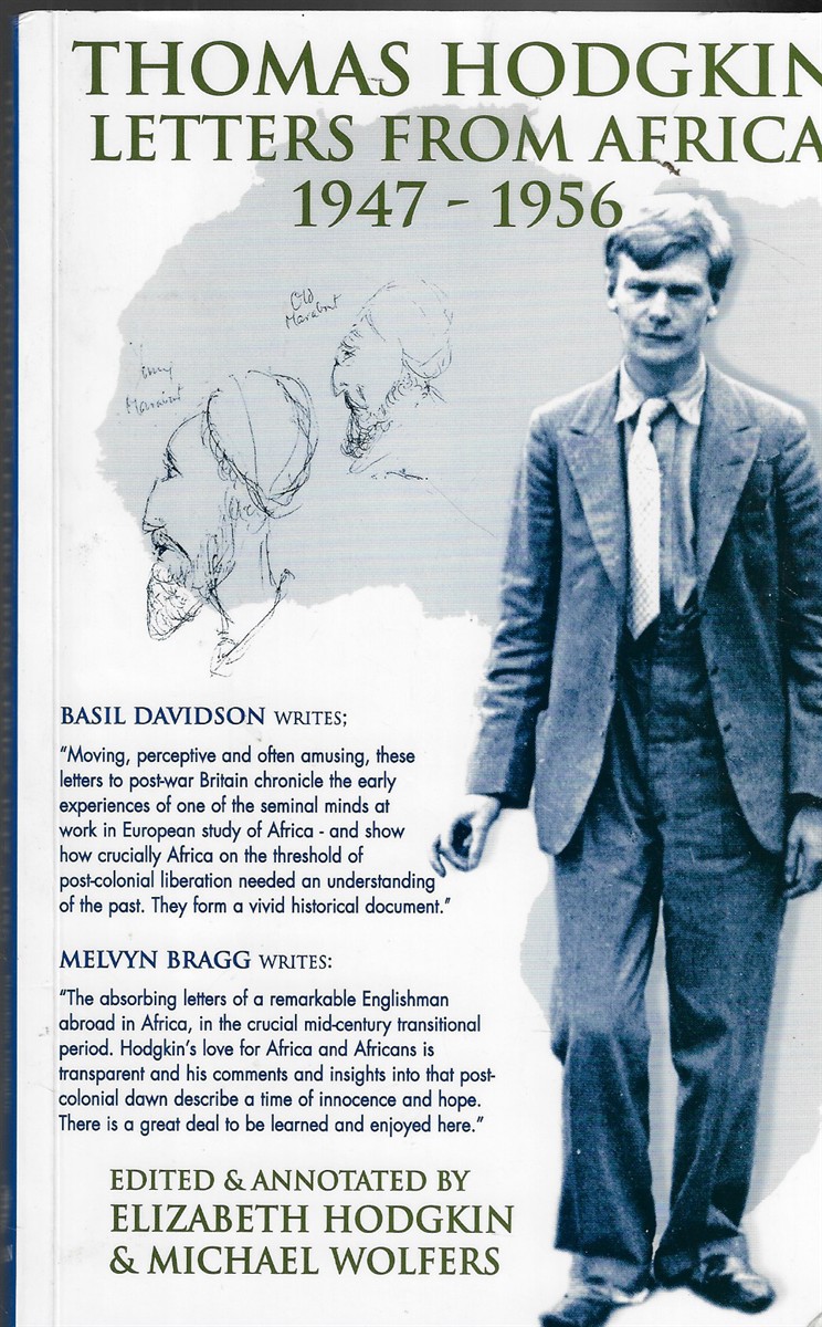 Thomas Hodgkin Letters from Africa 1947-1956