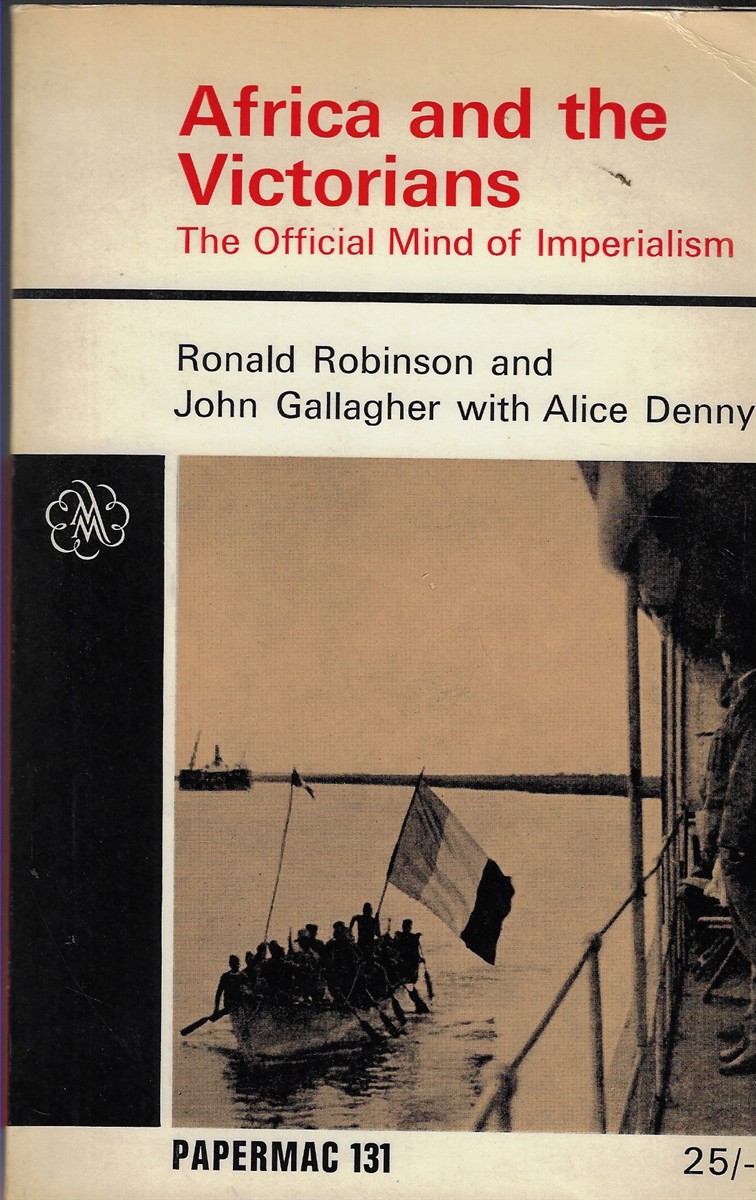 Africa and the Victorians The Official Mind of Imperialism