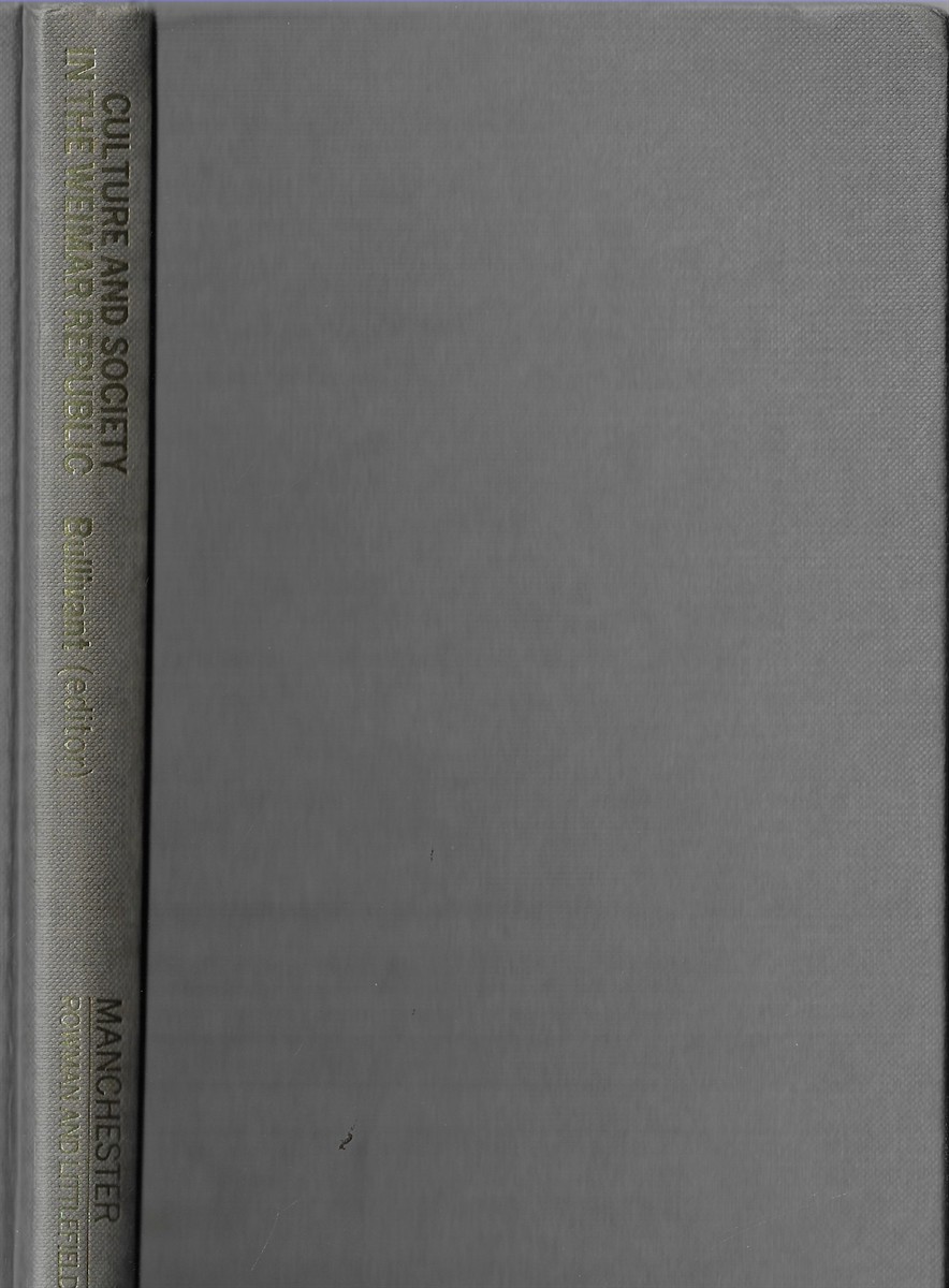 Image for Culture and Society in the Weimar Republic Culture and Society in the Weimar Republic