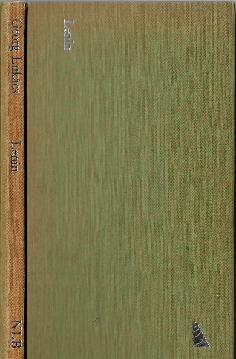 Lenin A Study on the Unity of His Thought