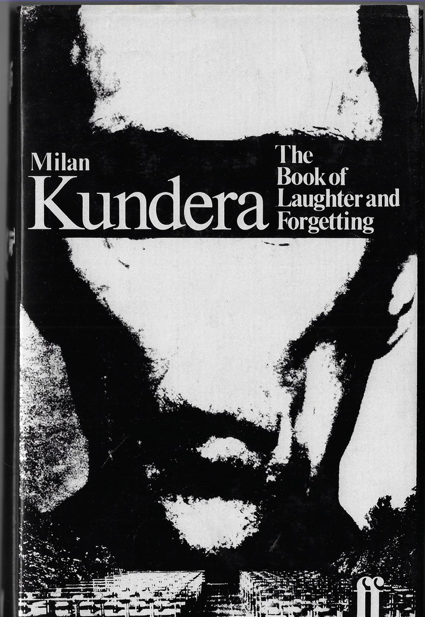 The Book of Laughter and Forgetting [First English Edition]