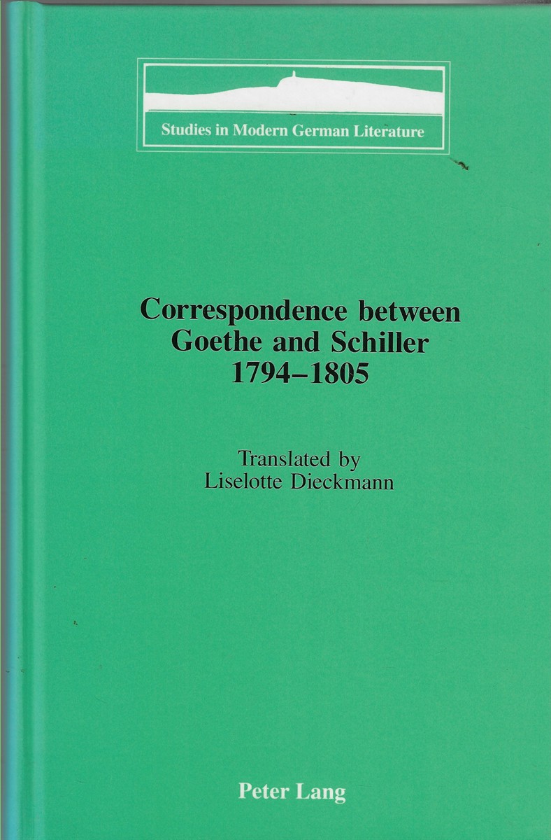 Correspondence between Goethe and Schiller 1794-1805 Translated by Liselotte Dieckmann: 60