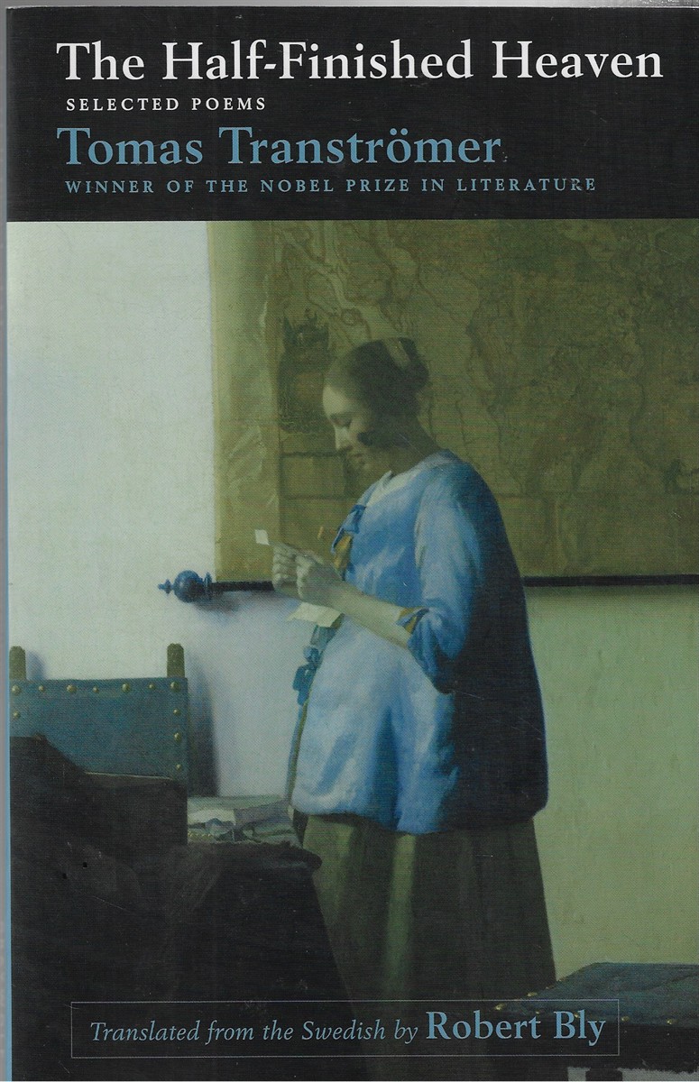 The Half-Finished Heaven Selected Poems
