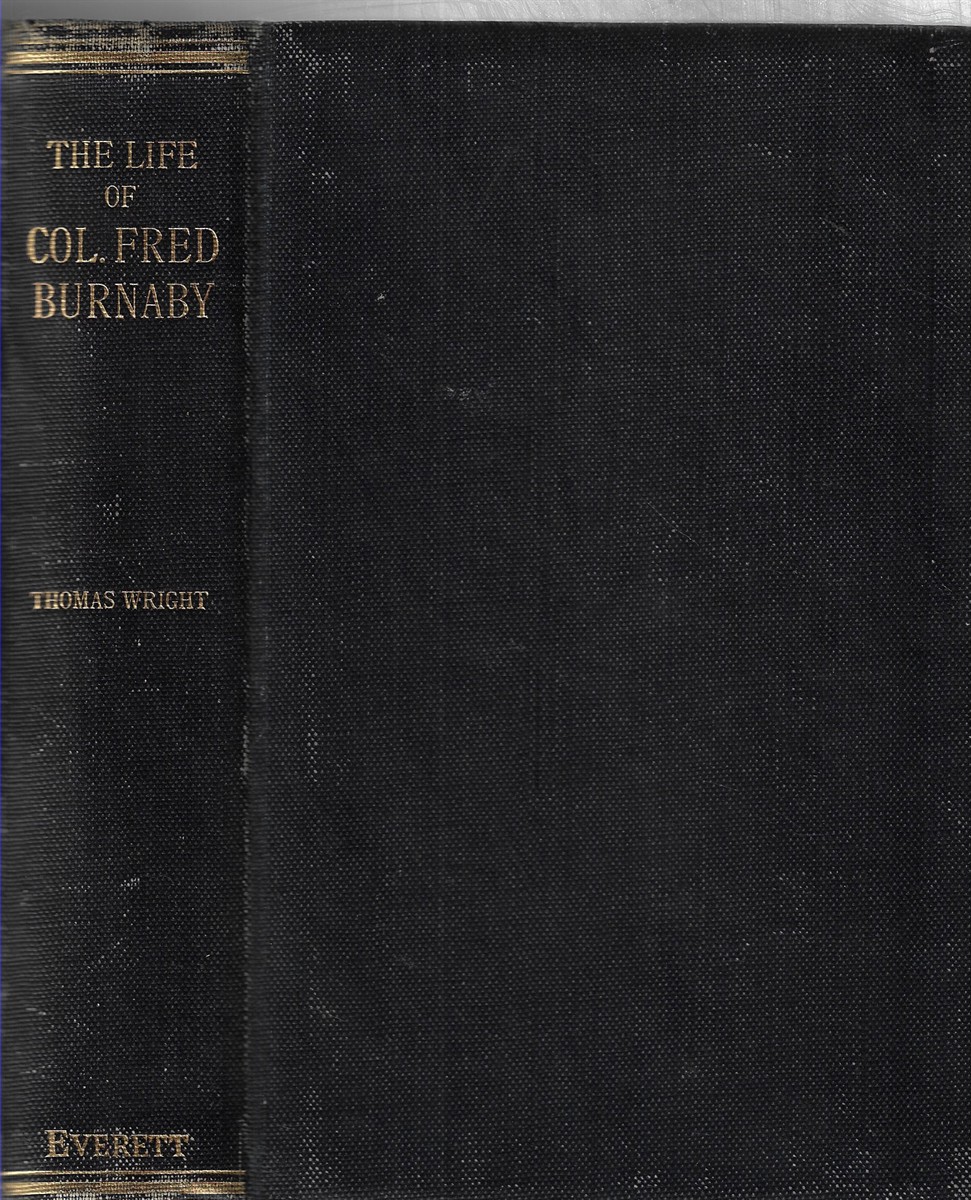 The Life of Colonel Fred Burnaby