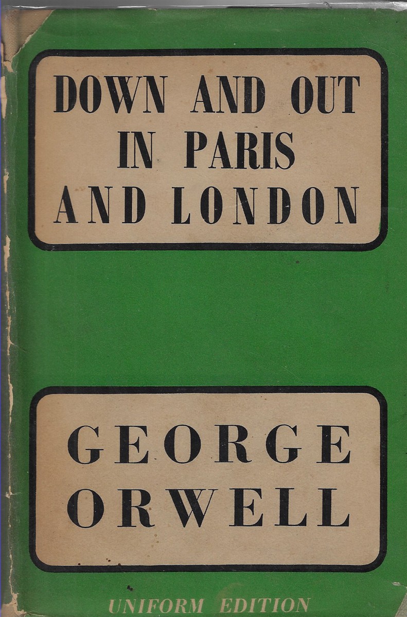 Down and Out in Paris and London