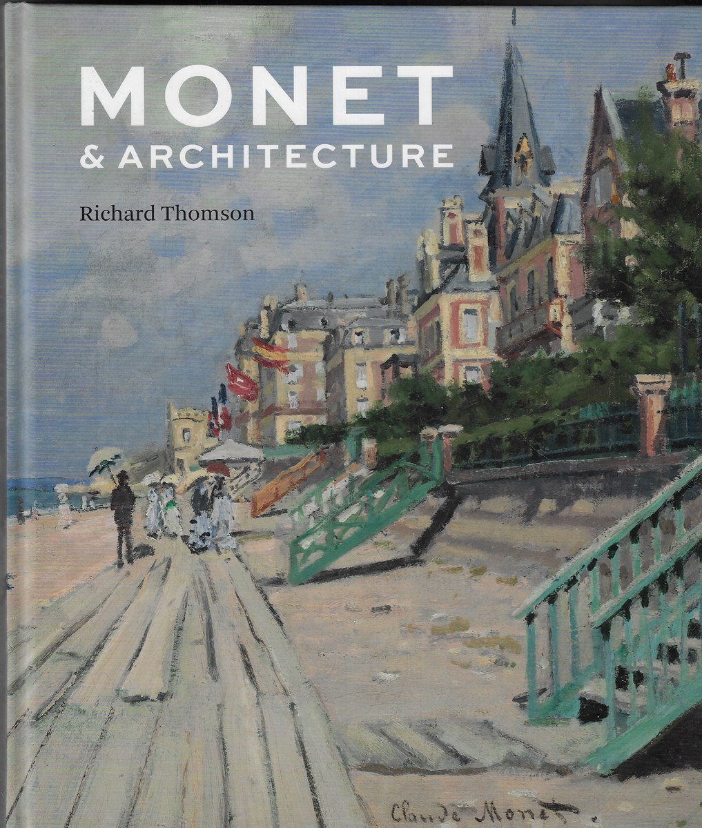 Monet and Architecture