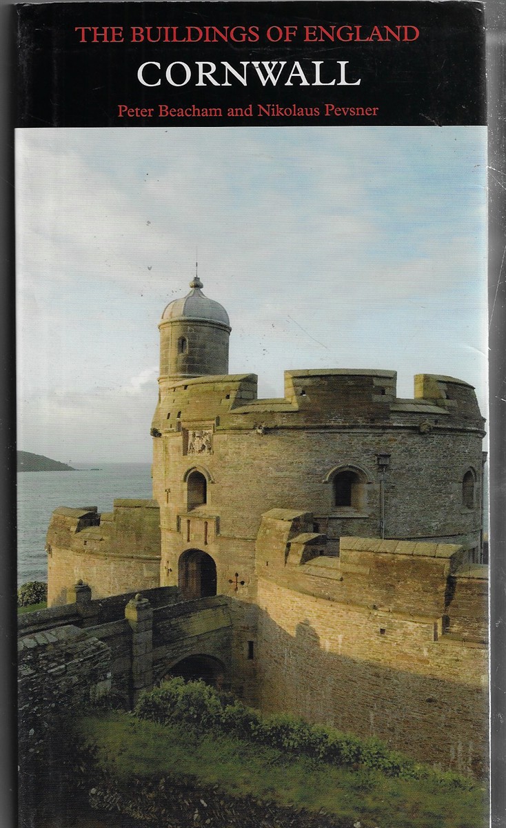 Cornwall (Pevsner Architectural Guides, Buildings of England)