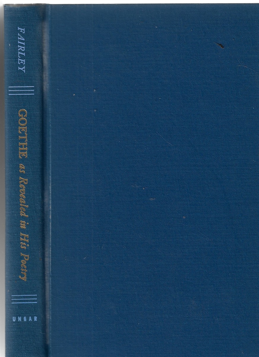 Goethe As Revealed in His Poetry