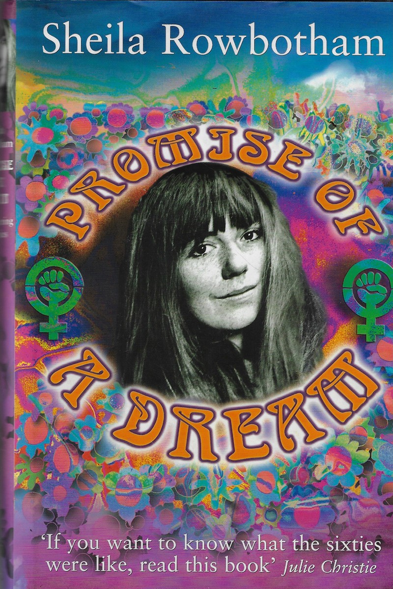 Promise of a Dream Remembering the Sixties