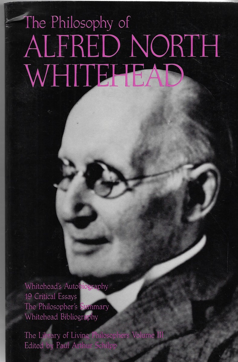The Philosophy of Alfred North Whitehead, Volume 3