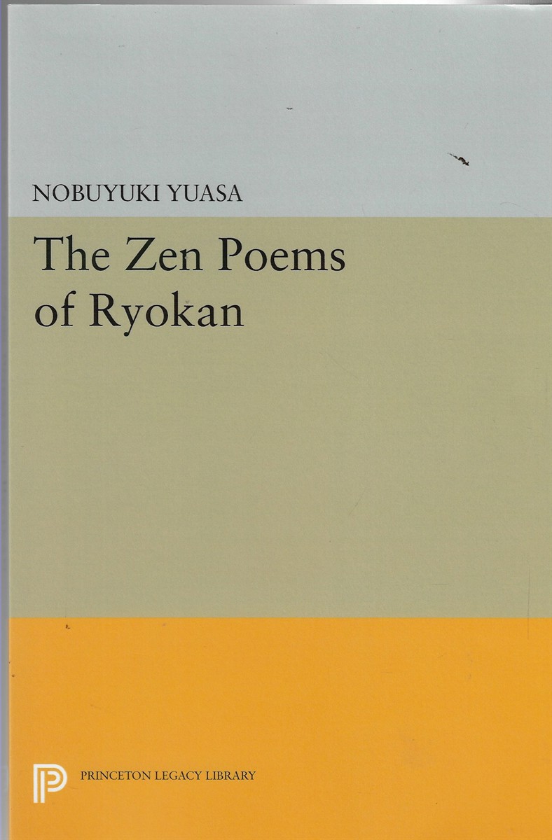 The Zen Poems of Ryokan 9 (Princeton Library of Asian Translations)
