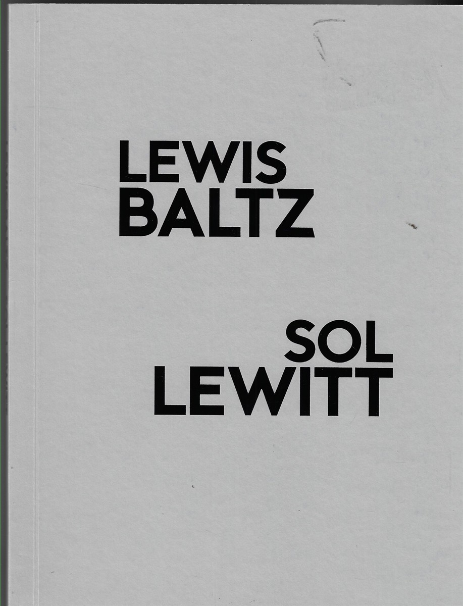 Lewis Baltz / Sol Lewitt