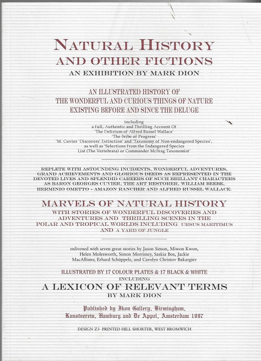 Natural History and Other Fictions An Illustrated History of the Wonderful and Curious Things of Nature Existing Before and Since the Deluge