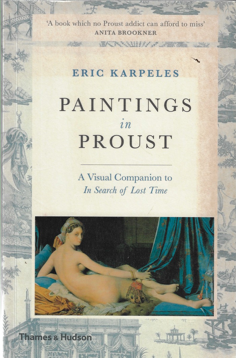 Paintings in Proust A Visual Companion to 'In Search of Lost Time'