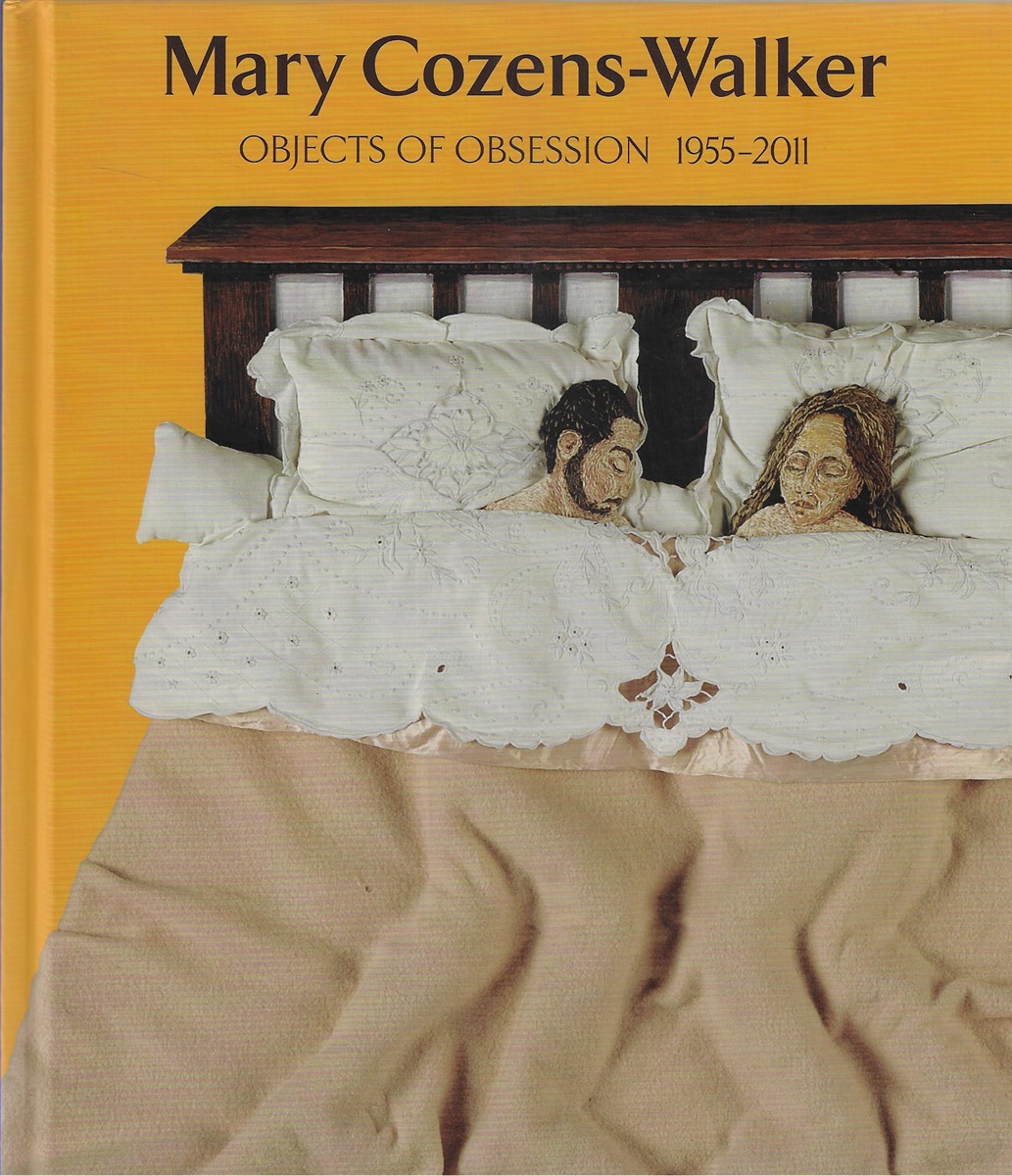 Objects of Obsession, 1955-2011 A Pictorial Autobiography
