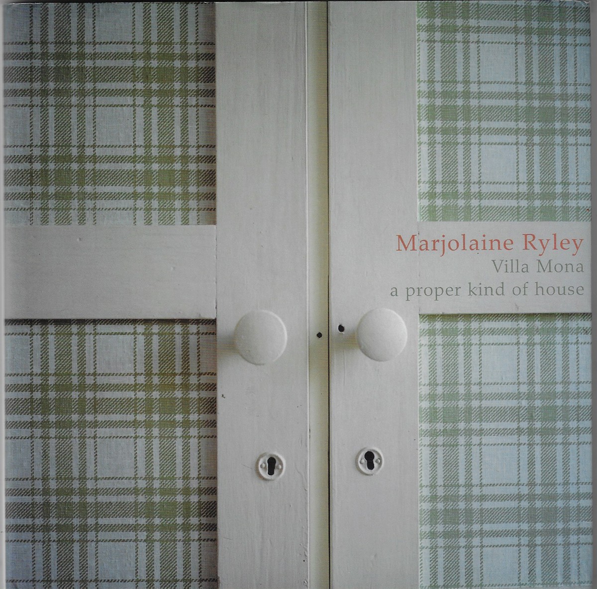 Villa Mona A Proper Kind of House