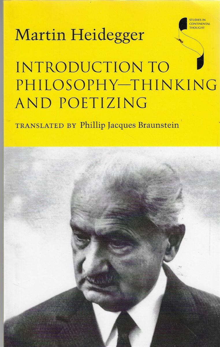 Introduction to Philosophy-Thinking and Poetizing