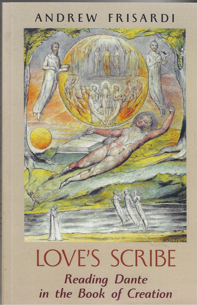 Love's Scribe Reading Dante in the Book of Creation