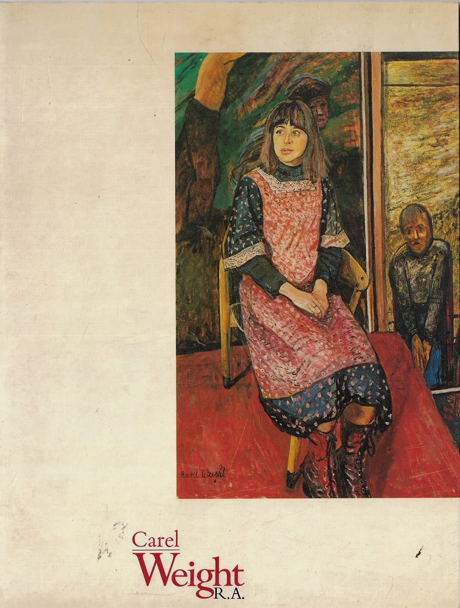 Carel Weight, R. A A Retrospective Exhibition